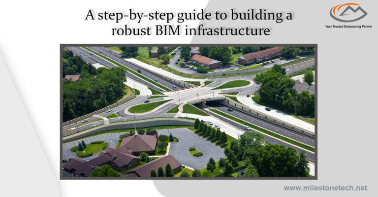 A step-by-step guide to building a robust BIM infrastructure