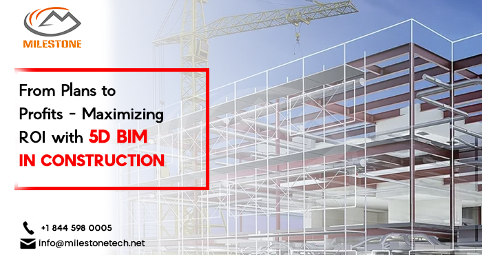 5D BIM in Construction
