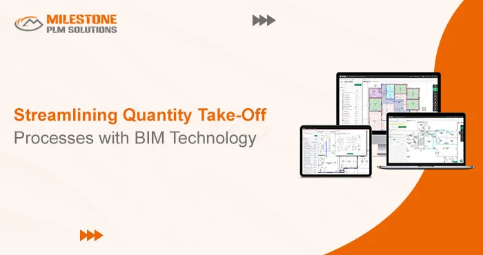 Streamlining Quantity Take-Off Processes with BIM Technology
