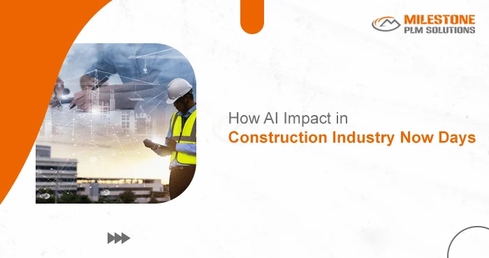 How AI is Impacting the Construction Industry Nowadays