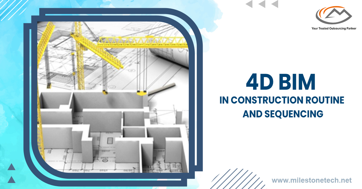 What is 4D construction?