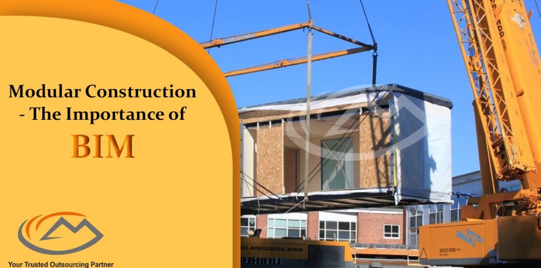 Modular Construction -The Importance of BIM