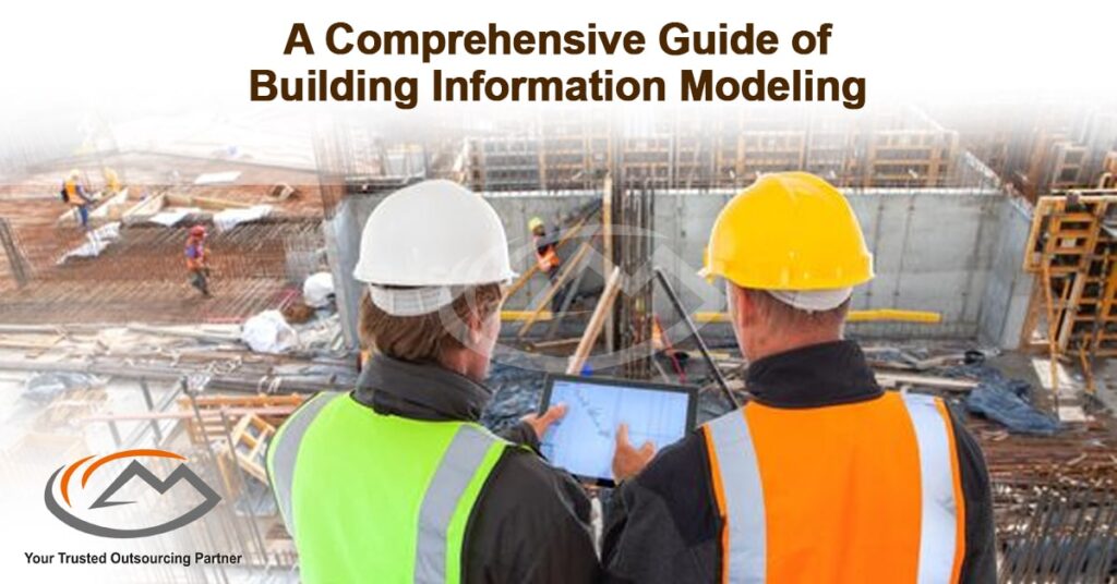 A Comprehensive Guide of Building Information Modeling