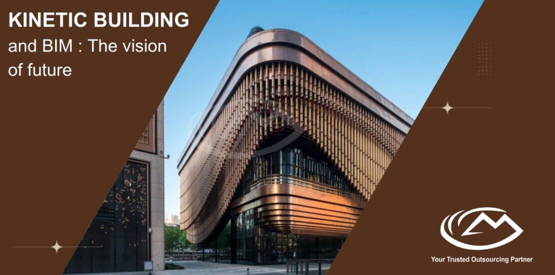 Kinetic Building and BIM : The Vision of Future