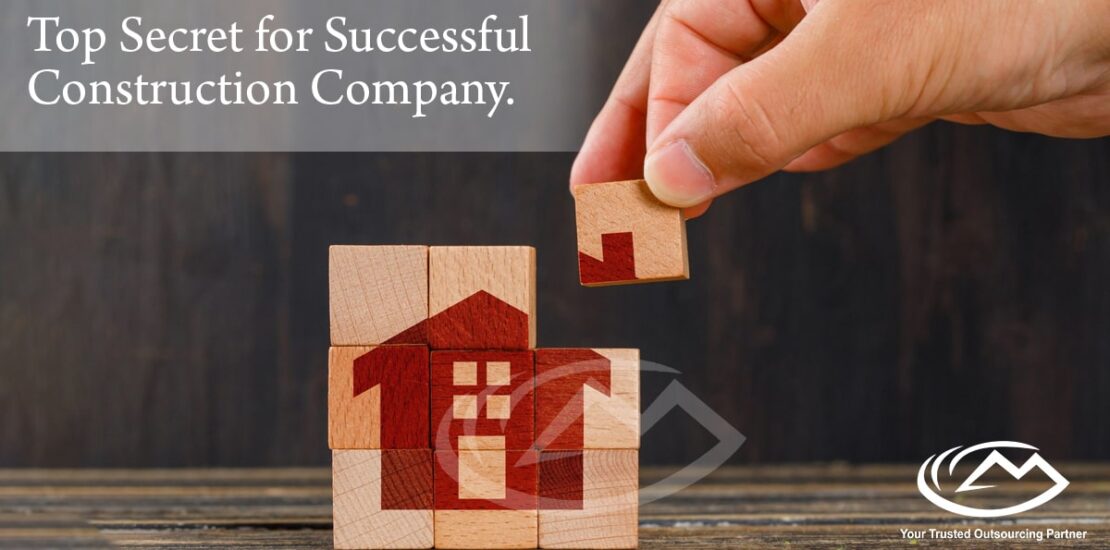 Secret to a successful construction company ?