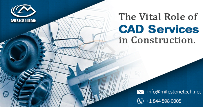 The Vital Role of CAD Services in Construction