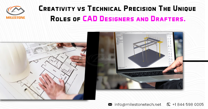 Creativity vs Technical Precision The Unique Roles of CAD Designers and Drafters.