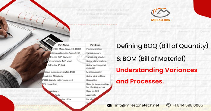 Defining BOQ (Bill of Quantity) and BOM (Bill of Material) Understanding Variances and Processes