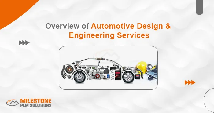 An Overview of Automotive Design and Engineering Services