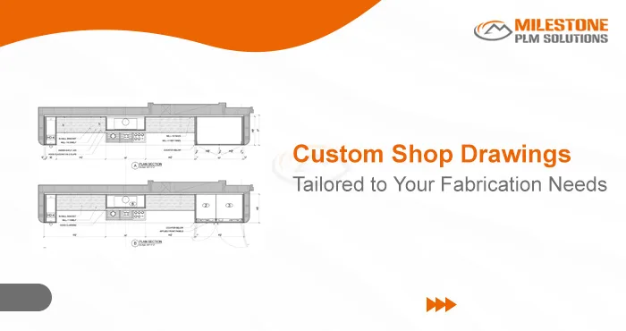 Custom Shop Drawings: Tailored to Your Fabrication Needs