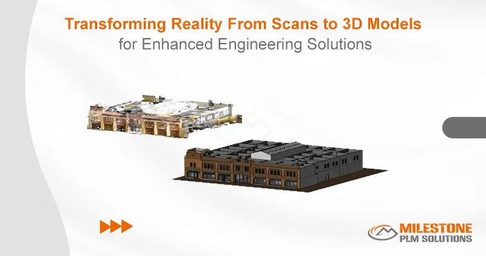 Transforming Reality: From Scans to 3D Models for Enhanced Engineering Solutions
