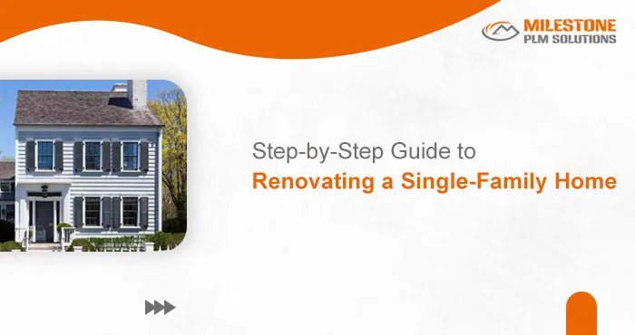 Step-by-Step Guide to Renovating a Single-Family Home