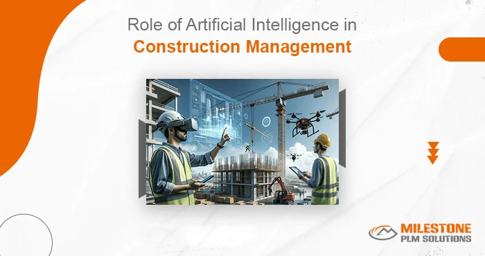 Role of Artificial Intelligence in Construction Management