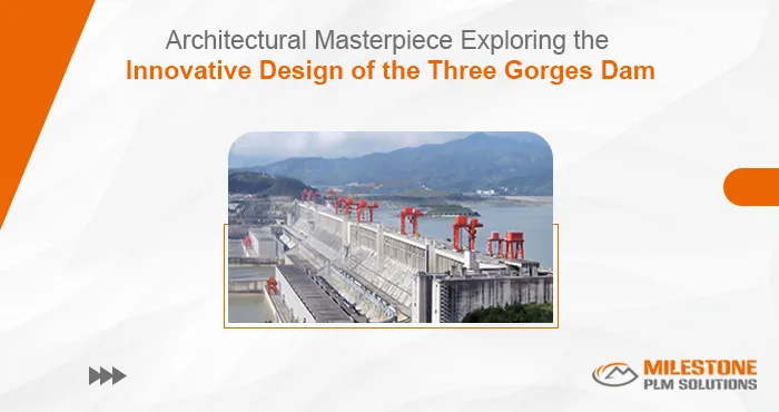 Architectural Masterpiece: Exploring the Innovative Design of the Three Gorges Dam
