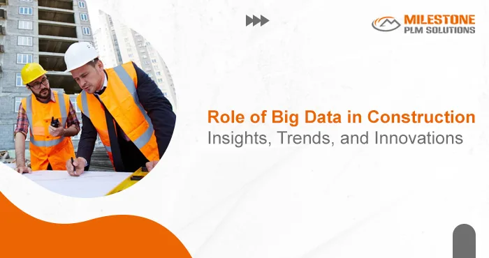 Role of Big Data in Construction: Insights, Trends, and Innovations