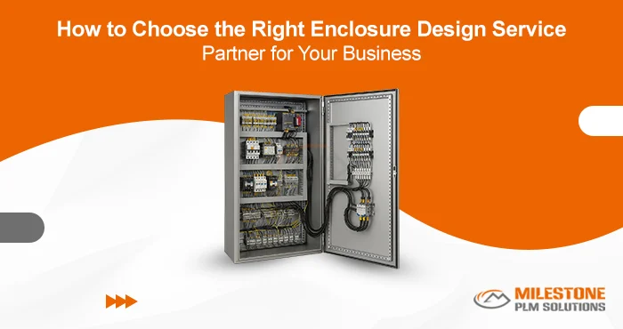 How to Choose the Right Enclosure Design Service Partner for Your Business
