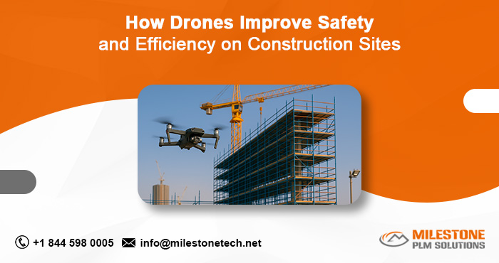 How Drones Improve Safety and Efficiency on Construction Sites Construction Sites.