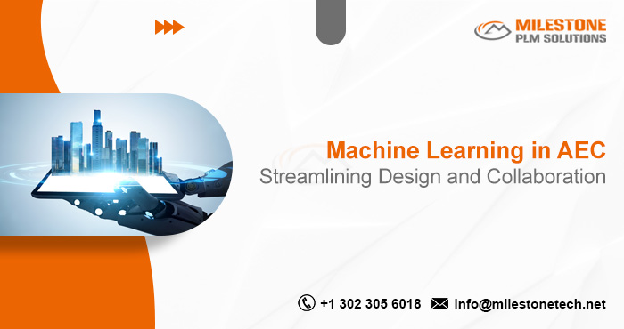 Machine Learning in AEC Streamlining Design and Collaboration Machine Learning in AEC