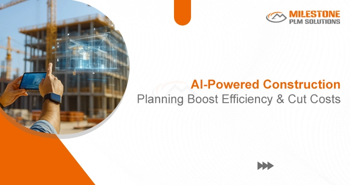 AI-Powered Construction Planning: Boost Efficiency and Cut Costs
