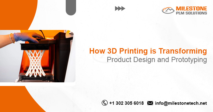 How 3D Printing is Transforming Product Design and Prototyping 3D Printing