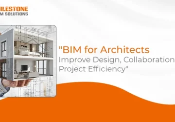 BIM for Architects: Improve Design, Collaboration & Project Efficiency